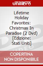 Lifetime Holiday Favorites: Christmas In Paradise (2 Dvd) [Edizione: Stati Uniti] dvd