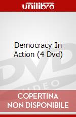 Democracy In Action (4 Dvd) dvd