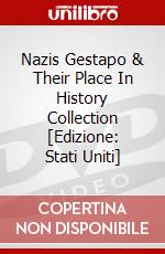 Nazis Gestapo & Their Place In History Collection [Edizione: Stati Uniti] dvd