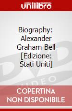 Biography: Alexander Graham Bell [Edizione: Stati Uniti] dvd