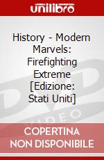 History - Modern Marvels: Firefighting Extreme [Edizione: Stati Uniti] dvd