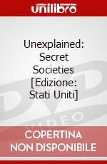 Unexplained: Secret Societies [Edizione: Stati Uniti] dvd