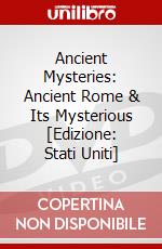 Ancient Mysteries: Ancient Rome & Its Mysterious [Edizione: Stati Uniti] dvd