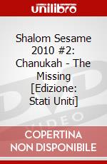 Shalom Sesame 2010 #2: Chanukah - The Missing [Edizione: Stati Uniti] dvd