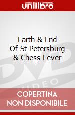 Earth & End Of St Petersburg & Chess Fever dvd