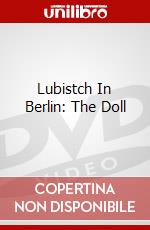 Lubistch In Berlin: The Doll dvd