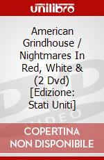 American Grindhouse / Nightmares In Red, White & (2 Dvd) [Edizione: Stati Uniti] dvd