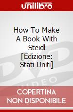 How To Make A Book With Steidl [Edizione: Stati Uniti] dvd