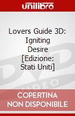 Lovers Guide 3D: Igniting Desire [Edizione: Stati Uniti] dvd