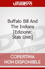 Buffalo Bill And The Indians [Edizione: Stati Uniti] dvd