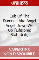 Cult Of The Damned Aka Angel Angel Down We Go [Edizione: Stati Uniti] dvd