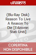 (Blu-Ray Disk) Reason To Live A Reason To Die [Edizione: Stati Uniti] brd