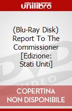 (Blu-Ray Disk) Report To The Commissioner [Edizione: Stati Uniti] brd