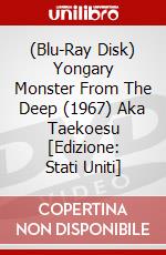 (Blu-Ray Disk) Yongary Monster From The Deep (1967) Aka Taekoesu [Edizione: Stati Uniti] brd