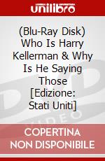 (Blu-Ray Disk) Who Is Harry Kellerman & Why Is He Saying Those [Edizione: Stati Uniti] brd