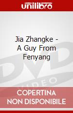Jia Zhangke - A Guy From Fenyang dvd