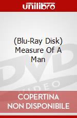 (Blu-Ray Disk) Measure Of A Man brd