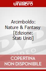 Arcimboldo: Nature & Fantasy [Edizione: Stati Uniti] dvd