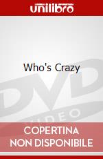 Who's Crazy dvd
