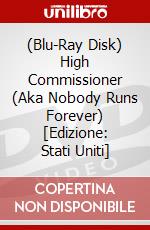 (Blu-Ray Disk) High Commissioner (Aka Nobody Runs Forever) [Edizione: Stati Uniti] brd