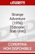 Strange Adventure (1956) [Edizione: Stati Uniti] dvd