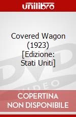 Covered Wagon (1923) [Edizione: Stati Uniti] dvd