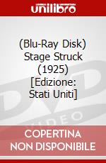 (Blu-Ray Disk) Stage Struck (1925) [Edizione: Stati Uniti] brd