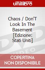 Chaos / Don'T Look In The Basement [Edizione: Stati Uniti] dvd