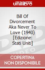 Bill Of Divorcement Aka Never To Love (1940) [Edizione: Stati Uniti] dvd