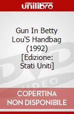 Gun In Betty Lou'S Handbag (1992) [Edizione: Stati Uniti] dvd