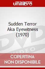 Sudden Terror Aka Eyewitness (1970) dvd