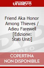 Friend Aka Honor Among Thieves / Adieu Farewell [Edizione: Stati Uniti] dvd