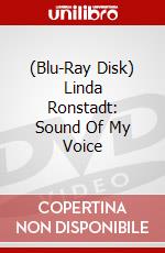 (Blu-Ray Disk) Linda Ronstadt: Sound Of My Voice brd