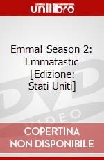 Emma! Season 2: Emmatastic [Edizione: Stati Uniti] dvd