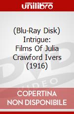 (Blu-Ray Disk) Intrigue: Films Of Julia Crawford Ivers (1916) brd