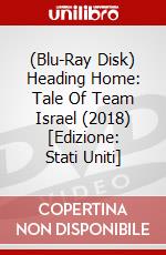 (Blu-Ray Disk) Heading Home: Tale Of Team Israel (2018) [Edizione: Stati Uniti] brd