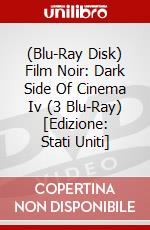 (Blu-Ray Disk) Film Noir: Dark Side Of Cinema Iv (3 Blu-Ray) [Edizione: Stati Uniti] brd