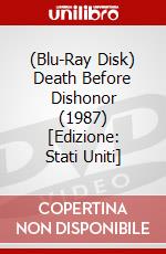 (Blu-Ray Disk) Death Before Dishonor (1987) [Edizione: Stati Uniti] brd