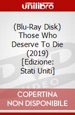(Blu-Ray Disk) Those Who Deserve To Die (2019) [Edizione: Stati Uniti] brd