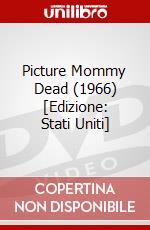 Picture Mommy Dead (1966) [Edizione: Stati Uniti] dvd