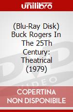 (Blu-Ray Disk) Buck Rogers In The 25Th Century: Theatrical (1979) brd