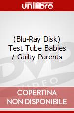 (Blu-Ray Disk) Test Tube Babies / Guilty Parents brd