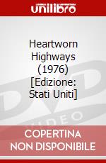 Heartworn Highways (1976) [Edizione: Stati Uniti] dvd