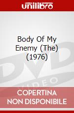 Body Of My Enemy (The) (1976) dvd