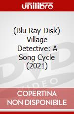 (Blu-Ray Disk) Village Detective: A Song Cycle (2021) brd