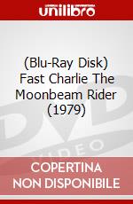 (Blu-Ray Disk) Fast Charlie The Moonbeam Rider (1979) brd