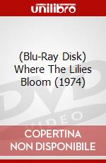 (Blu-Ray Disk) Where The Lilies Bloom (1974) brd