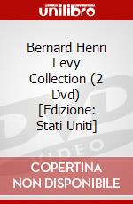 Bernard Henri Levy Collection (2 Dvd) [Edizione: Stati Uniti] dvd