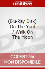 (Blu-Ray Disk) On The Yard / Walk On The Moon brd