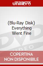 (Blu-Ray Disk) Everything Went Fine brd